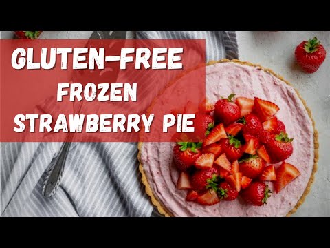 The BEST Frozen Strawberry Pie Ever! Gluten-Free, Quick & Easy