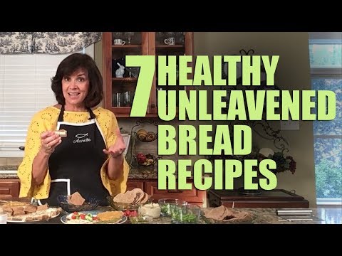 Feast of Unleavened Bread Recipes - Enjoy!