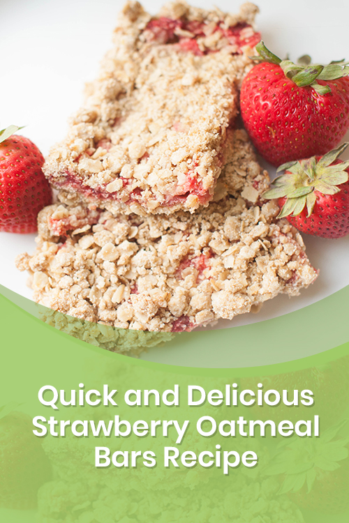 ​Quick and Delicious Strawberry Oatmeal Bars Recipe