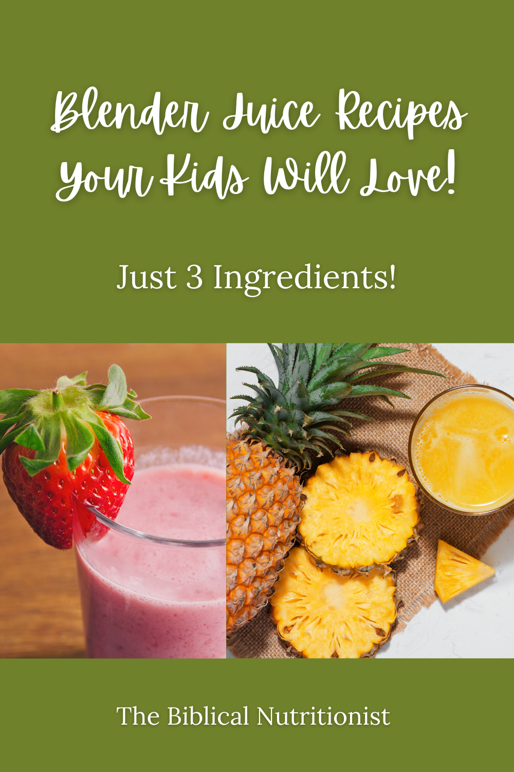 Blender Juice Recipes Your Kids Will Love!