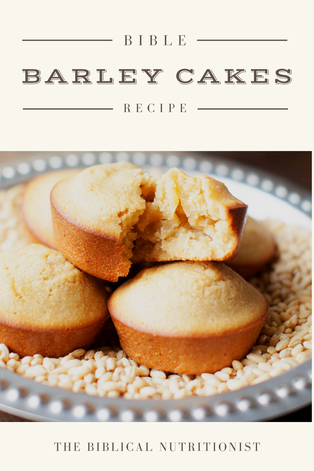 Bible Barley Cakes Recipe