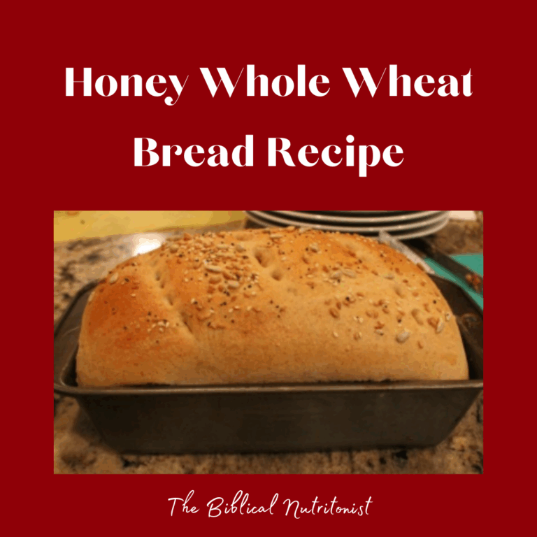 Honey Whole Wheat Bread Recipe The Biblical Nutritionist