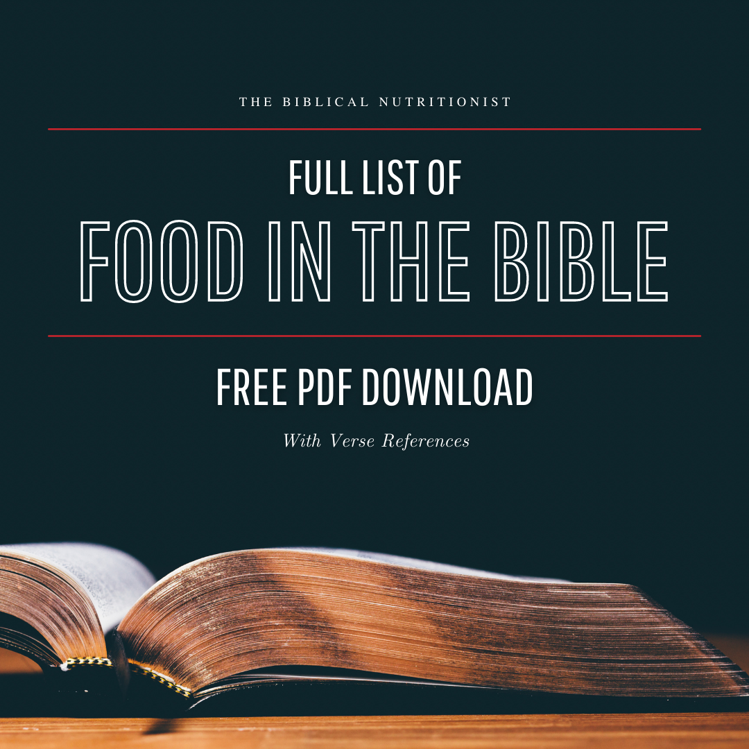 Full List of Food In The Bible