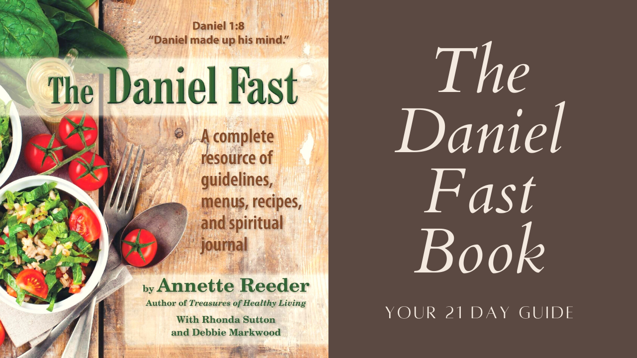 The Daniel Fast Book