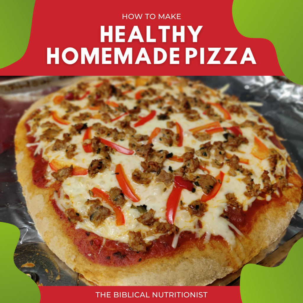 Healthy Homemade Pizza Your Family Will Love - The Biblical Nutritionist