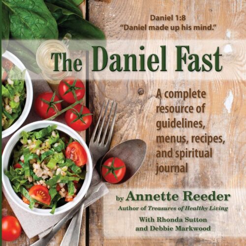 The Daniel Fast - The Biblical Nutritionist