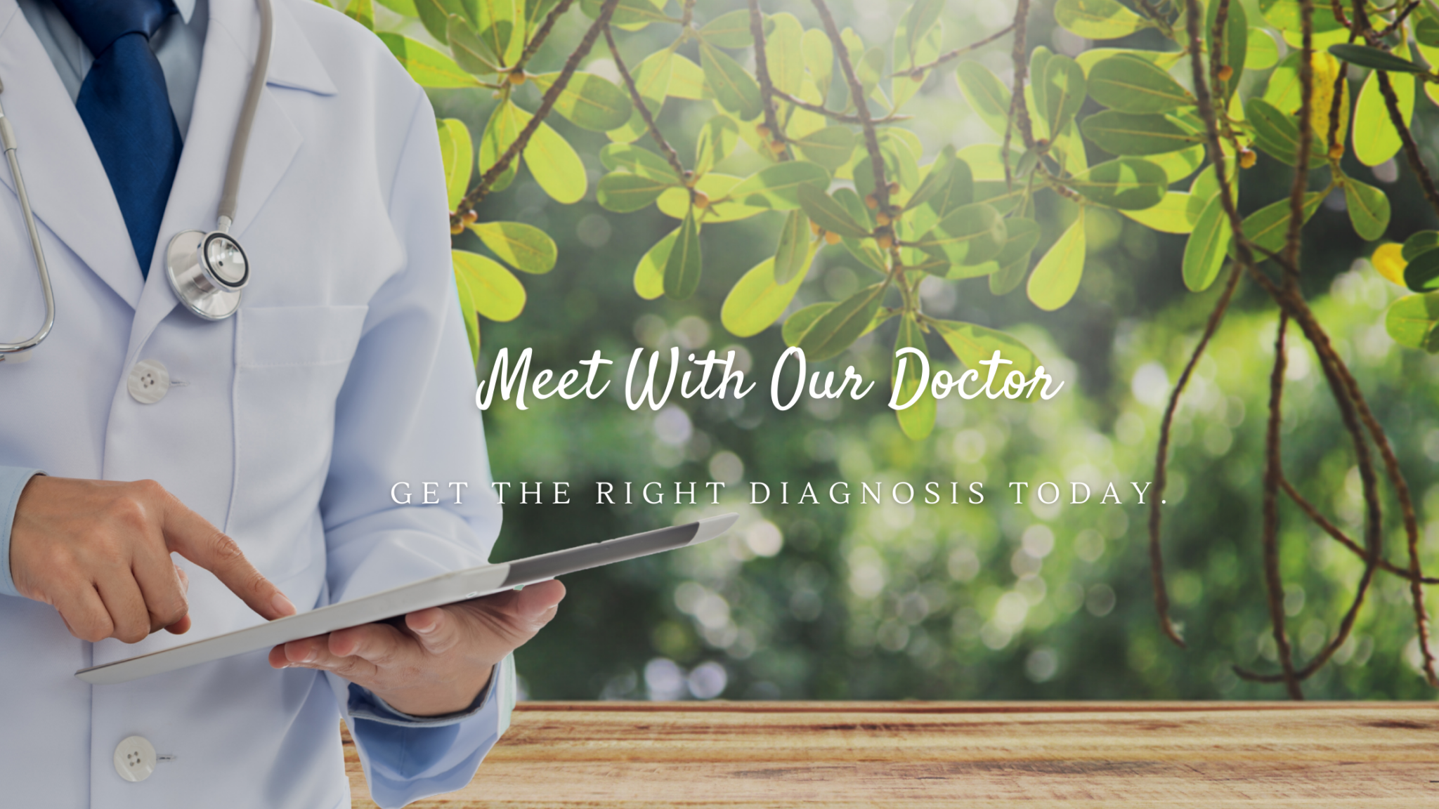 meet with our doctor