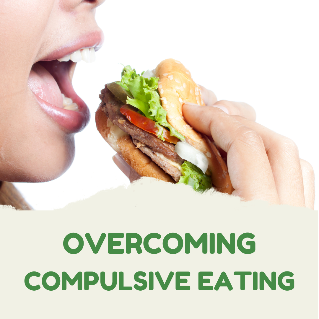 Overcome Compulsive Eating