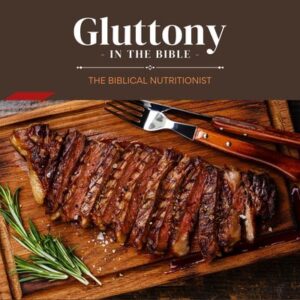 gluttony in the bible