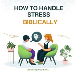 manage stress biblically