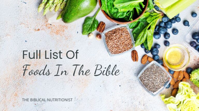 Full List of Food in the Bible – Are You Eating the Best Ones?