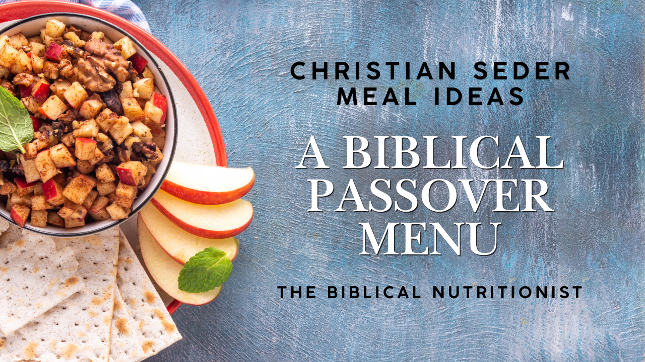 Christian Seder Meal Ideas: A Biblical Passover Menu